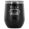 Paula's Vampire Wine Tumbler (12 oz.)